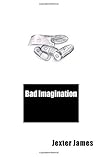 Bad Imagination