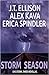 Storm Season: One Storm. 3 Novellas