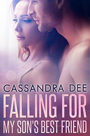 Falling for My Son's Best Friend (Kindle Edition)