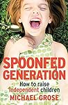 Spoonfed Generati...