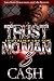 Trust In No Man 3 by Ca$h Ca$h