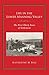 Life in the Lower Manning Valley: The First Thirty Years of Settlement