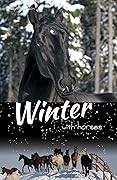 Winter with Horses