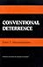 Conventional Deterrence: The Memoir of a Nineteenth-Century Parish Priest (Cornell Studies in Security Affairs)