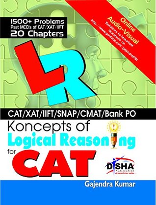 Koncepts of LR - Logical Reasoning for CAT, XAT, CMAT, Bank PO & other aptitude tests (Kindle Edition)