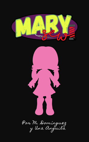 Mary Sew (Mary Sew, #1)