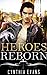 MILITARY ROMANCE COLLECTION: Heroes Reborn (Contemporary Soldier Alpha Male Romance Collection) (Romance Collection: Mixed Genres Book 4)