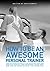 How to be an AWESOME Personal Trainer