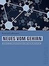 Neues vom Gehirn (Telepolis): Essays zu Erkenntnissen der Neurobiologie