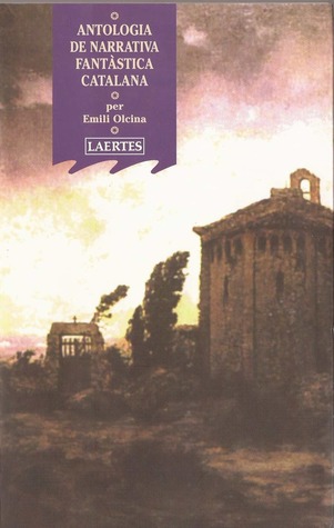 Antologia de narrativa fantàstica catalana