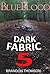 MYSTERY: Bluebloody - Dark Fabric: (Mystery, Suspense, Thriller, Suspense Crime Thriller) (ADDITIONAL BOOK INCLUDED ) (Suspense Thriller Mystery Collection London US 5)