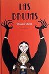 Las Brujas by Roald Dahl