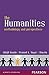The Humanities: Methodology and Perspectives