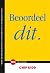 Beoordeel dit. (TED Boeken #12)