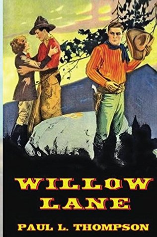 Willow Lane (U.S. Marshal Shorty Thompson #3)