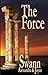 The Force (The Kindgom Chronicles Book 2)