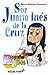 Sor Juana Inés de la Cruz: Biografía para niños (Spanish Edition)