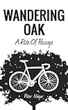 Wandering Oak: A ...