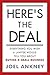 Here's The Deal by Joel Ankney