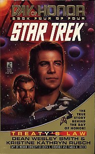 Treaty's Law (Star Trek: Day of Honor, #4)