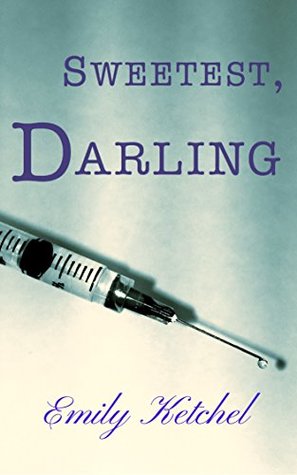 Sweetest, Darling (Kindle Edition)