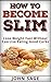 How to Become Slim by John Sage