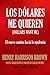 LOS DÓLARES ME QUIEREN by Henry Harrison Brown LOS DÓLARES ME QUIEREN by Henry Harrison Brown