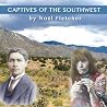 Captives of the Southwest Captives of the Southwest