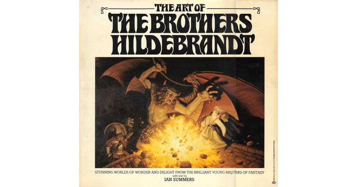 The Art of the Brothers Hildebrandt by Ian Summers