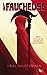 La Faucheuse (La Faucheuse, #1)