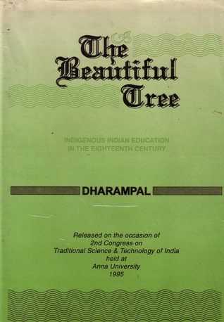 The Beautiful Tree: Indigenous Indian Education in the Eighteenth Century (Unknown Binding)