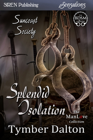 Splendid Isolation (Suncoast Society, #45)