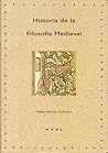 Historia de la filosofía medieval Historia de la filosofía medieval