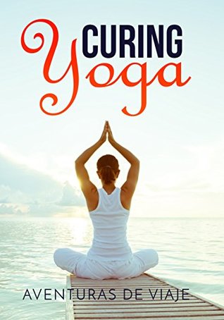Curing Yoga (ebook)