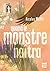 Quand le monstre naîtra by Nicolas Michel