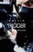 Trigger