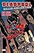 Deadpool Killer-Kollektion Vol. 5: Der Kuss des Todes (German Edition)