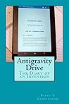 Antigravity Drive - The Diary of an Invention