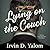 Lying on the Couch by Irvin D. Yalom