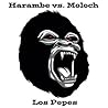 Harambe vs. Moloch (Ultimate Harambe Book 3)