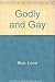 Godly and Gay