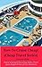 How to Cruise Cheap! (CHEAP TRAVEL SERIES Book 1)