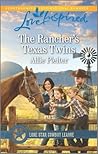 The Rancher's Texas Twins by Allie Pleiter