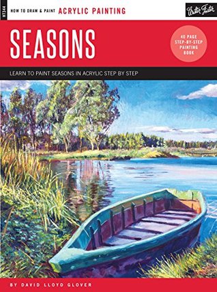Acrylic: Seasons: Learn to paint step by step