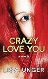Crazy Love You