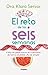 El reto de las seis semanas (Spanish Edition)