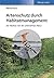 Artenschutz durch Habitatmanagement: Der Mythos von der unberührten Natur (German Edition)
