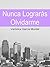 Nunca Lograrás Olvidarme (Bilogía Ámame de nuevo nº1) (Spanish Edition)