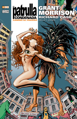La Patrulla Condenada, Libro Dos: Camino al Paraíso (Doom Patrol, #2)