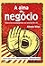 A alma do negócio